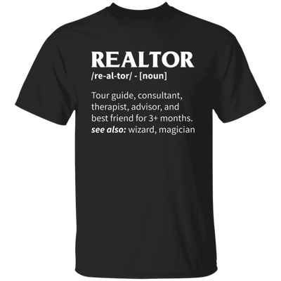 Realtor Meaning, Tour Guide, Consultant, Therapist, Advisor Unisex T-Shirt