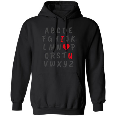 I Love You Alphabet, Valentine Alphabet, Love Valentine Pullover Hoodie