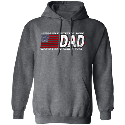 DAD Worlds, Best Daddy Ever, Husband Gift, Husband Protector Hero Pullover Hoodie