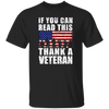 If You Can Read This, Thank A Veteran, I Am A Veteran, Love Vegetable Unisex T-Shirt