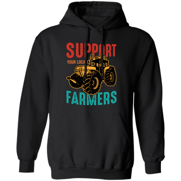 Support Your Local Farmer, Farming, Retro Farmer Pullover Hoodie