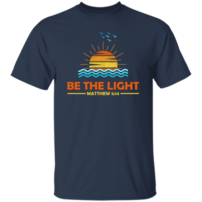 Be The Light, Mathew 5 14, Retro Sunlight, My Light Unisex T-Shirt