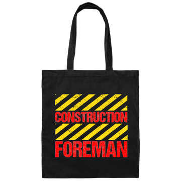 Foreman Gift, Foreman Construction, Construction Gift, Best Foreman Canvas Tote Bag