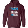 It's An Actor Thing, You Wouldn Not Understand, Love Actor Best Gift Pullover Hoodie