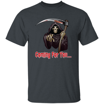 Death Is Coming For You, Horror Halloween, Funny Death Unisex T-Shirt