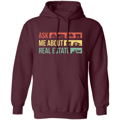 Ask Me About Real Estate, Retro Real Estate, House Silhouette Pullover Hoodie