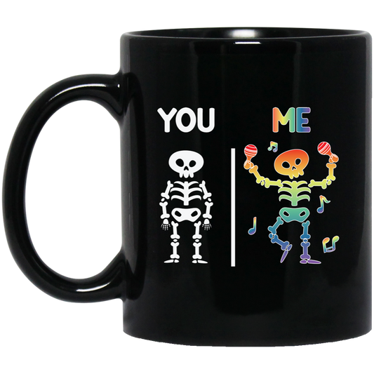 You Are Normal, I Am LGBT, Love My Sexual, Happy Singing Black Mug