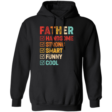 Gift For Dad, Father's Day Gift, Handsome Father, Strong Father Pullover Hoodie