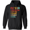 Gift For Dad, Father's Day Gift, Handsome Father, Strong Father Pullover Hoodie