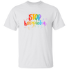 Love Homophobia, Be Kind, Love LGBT, Pride Month Unisex T-Shirt