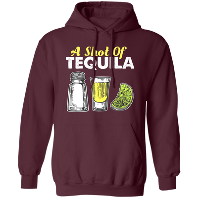 A Shot Of Tequila, The Three Amigos, Lime And Salt Pullover Hoodie