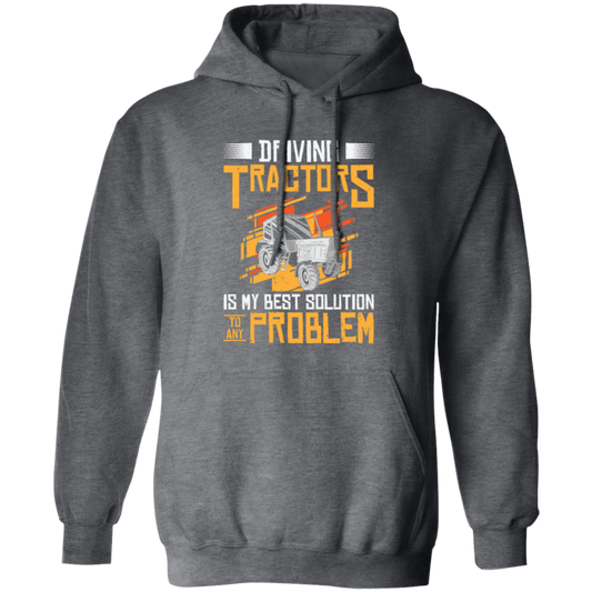 Problem Solution Tractor, Farming Agriculture Pullover Hoodie