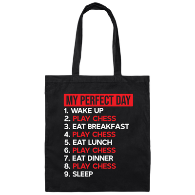Best Day, My Perfect Day, Love To Be Perfect, Chess Is My Life, Best Chess Canvas Tote Bag