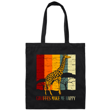 Giraffes Lover, Giraffes Make Me Happy, Animals Moutain Wild Farm Canvas Tote Bag