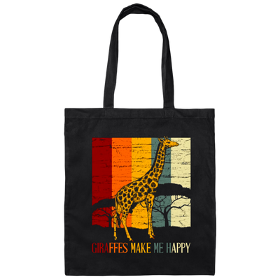 Giraffes Lover, Giraffes Make Me Happy, Animals Moutain Wild Farm Canvas Tote Bag