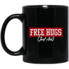 Free Hugs, Just Ask, Please Free Hugs, Love Hug, Best Hugs, Skinship Black Mug