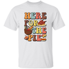 Here For The Pie, Thankful, Thanksgiving Holiday Unisex T-Shirt