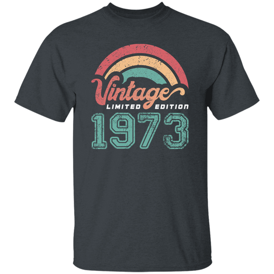 Vintage 1973, Rainbow 1973, Love Gift 1973, Limited Edition 1973 Unisex T-Shirt