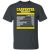 Fantastic Carpenter Ingredients, Carpenter Love Gift, Best Carpenter Unisex T-Shirt