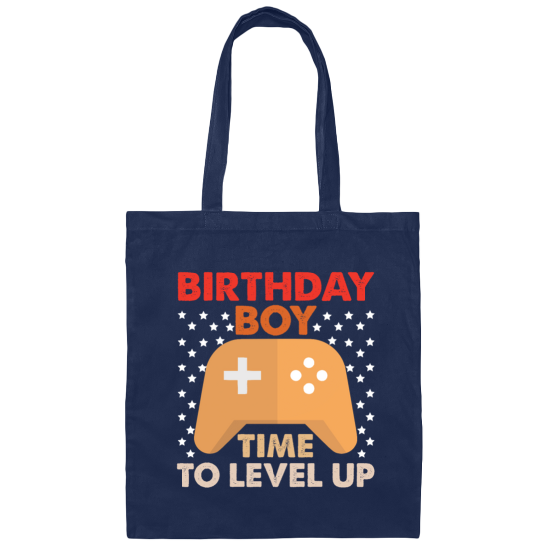 Birthday Boy Time to Level Up, Birthday Gift Canvas Tote Bag