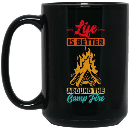 Vintage Campaign, Campfire, Life Is Better Around The Campfire Black Mug