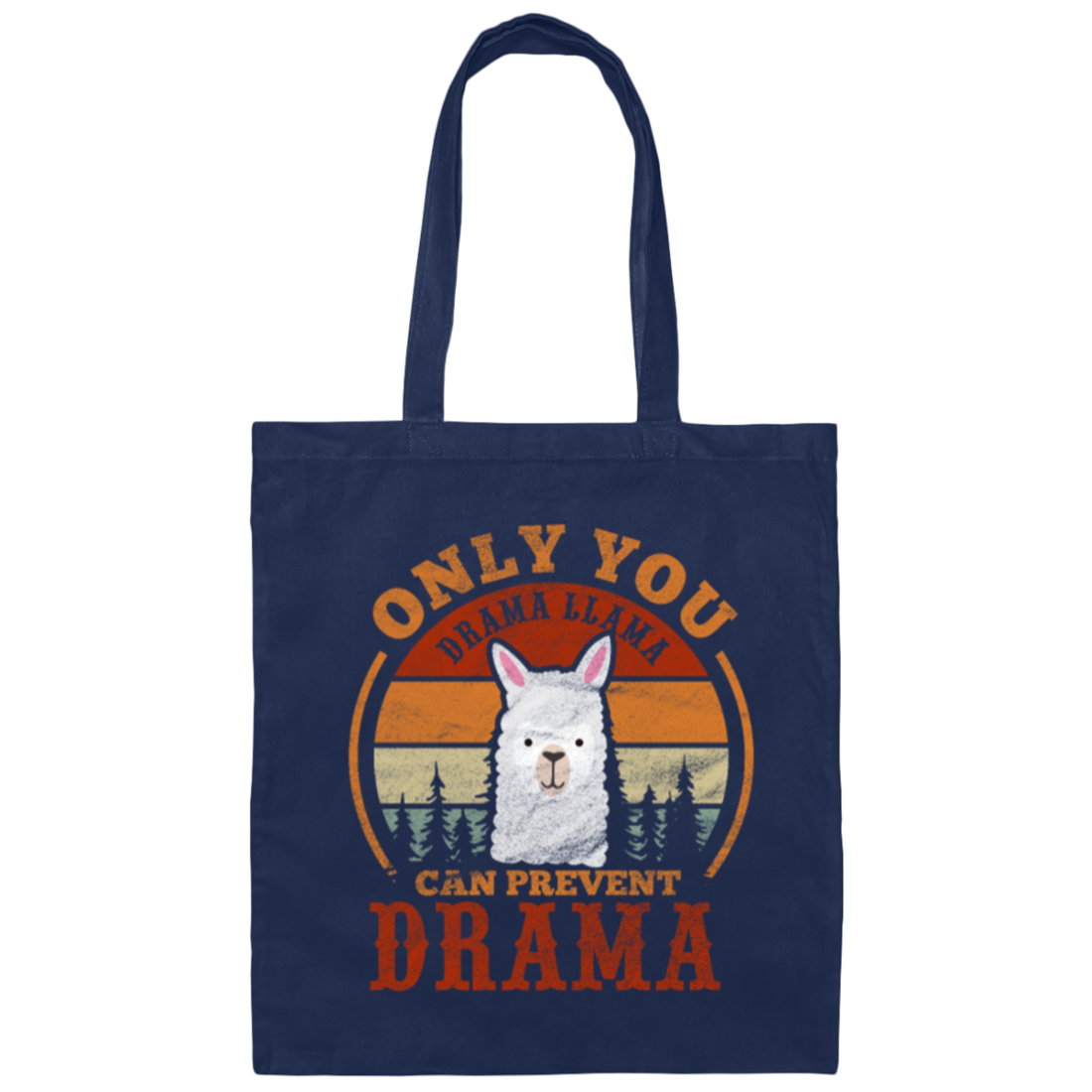 Retro Only You Drama Llama Can Prevent Drama Canvas Tote Bag