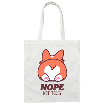 Nope Not Today, Corgi Lover, Funny Corgi, Cute Corgi, Best Cute Dog Canvas Tote Bag