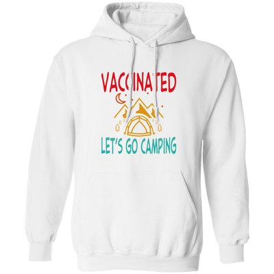 Funny Vaccination and Camping Hiking Vaccinated Gift For Camping Lovers Vintage Pullover Hoodie