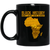 Black History Month, Revolution History, Didn't Start With Slavery Black Mug