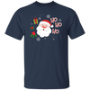 Cute Santa Claus, Ho Ho Ho Santa, Love Funny Santa, Merry Christmas, Trendy Christmas Unisex T-Shirt