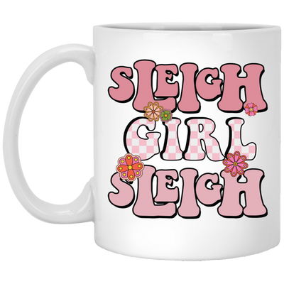 Sleigh Girl Sleigh, Pinky Sleigh, Groovy Sleigh, Pink Christmas White Mug