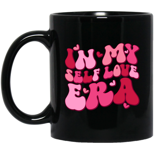 In My Self Love Era, Love Era, Groovy Love, Groovy Valentine, Valentine's Day, Trendy Valentine Black Mug