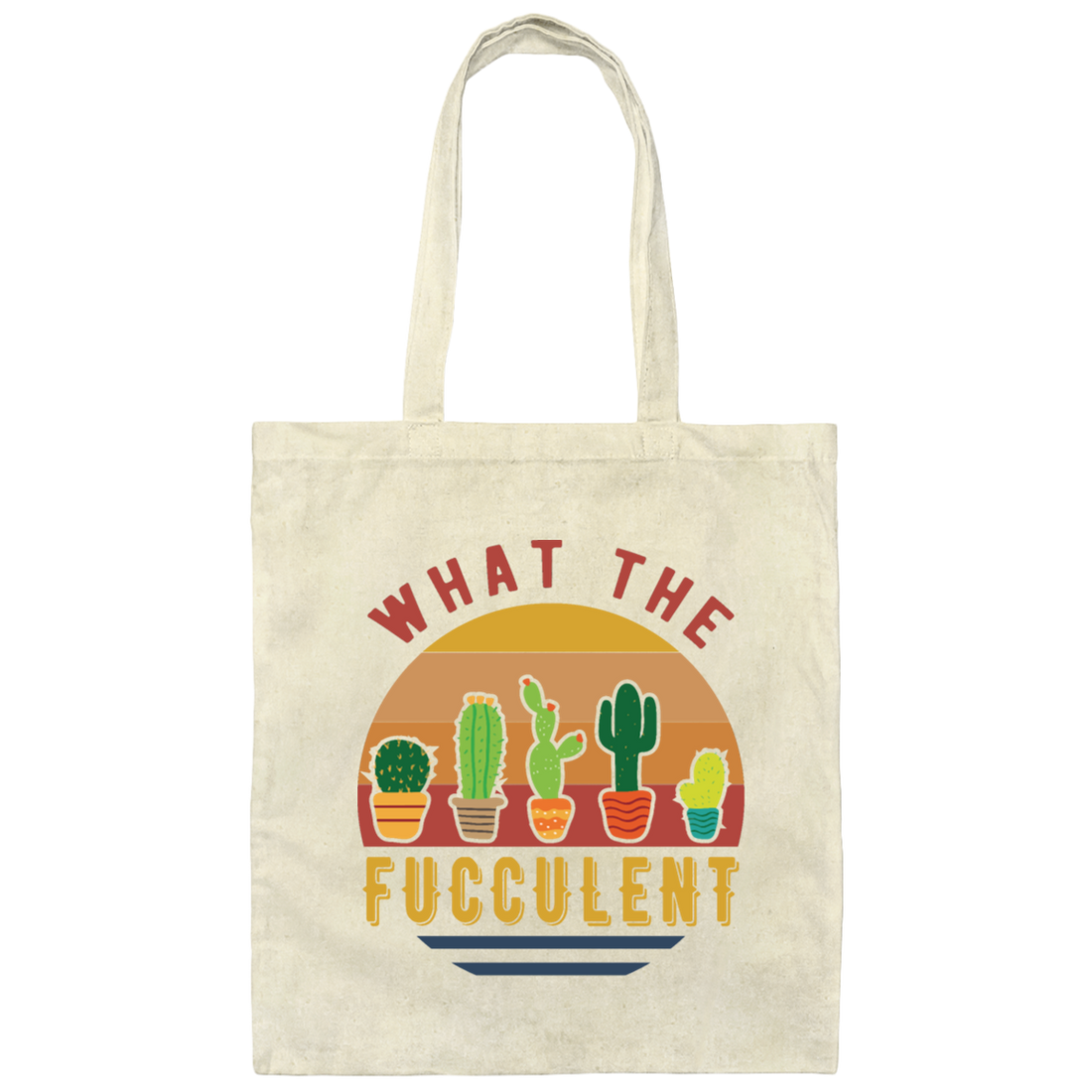 Retro What The Fucculent Succulents Cactus Plants Canvas Tote Bag