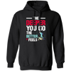 Diving Love Gift, Diver Sea Deep, The Deeper You Go, The Better It Feels Pullover Hoodie