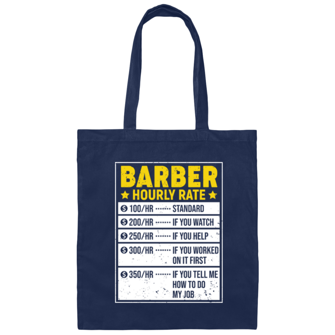 Funny Barber Gift, Barber Sayings, Barber Hourly Rate Gifts, Love Baber Canvas Tote Bag