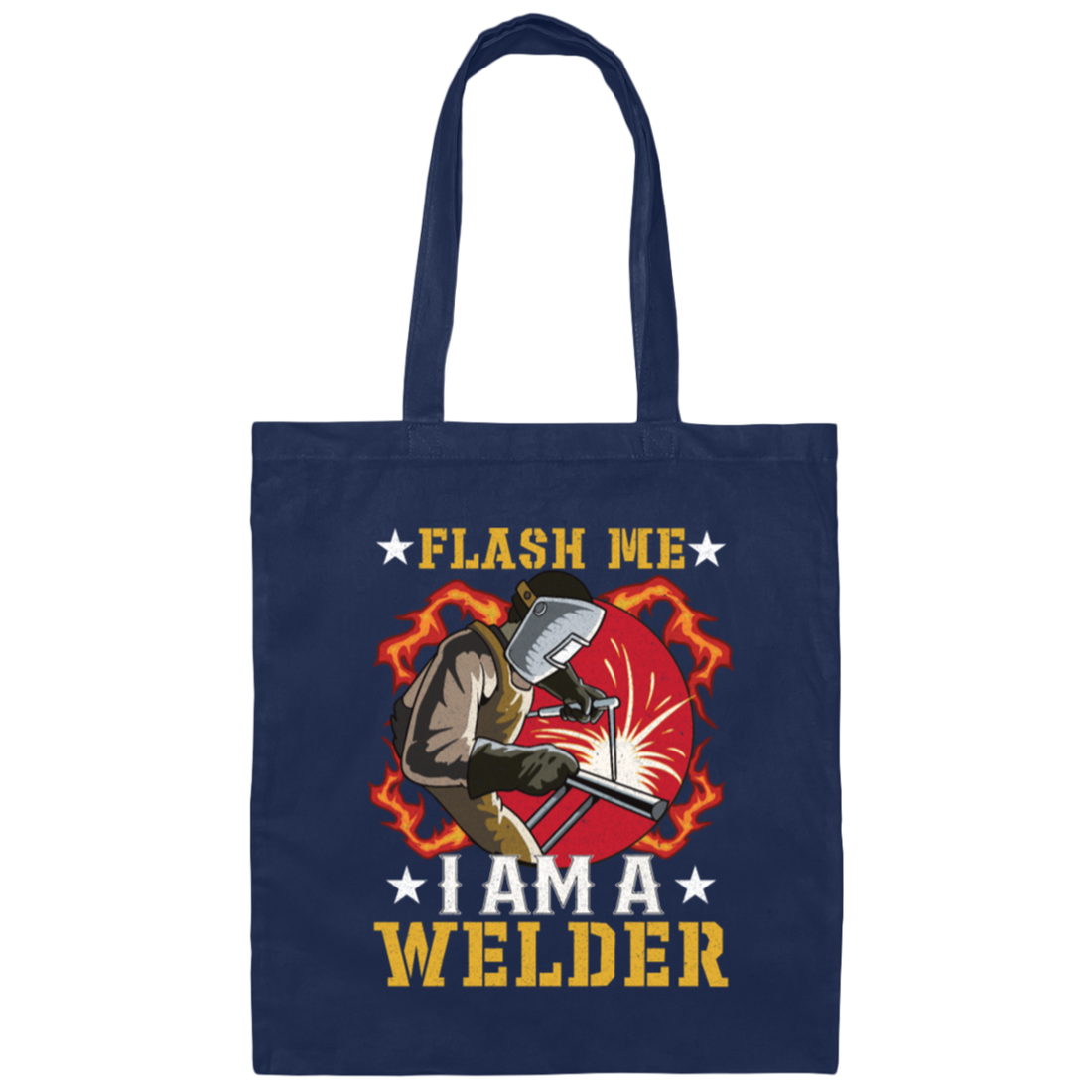 American Welder Lover Gift, Flash Me, I Am A Welder Canvas Tote Bag