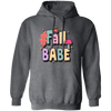 Fall Babe, love Fall, Fall Season, Fall Air, Groovy Fall Pullover Hoodie