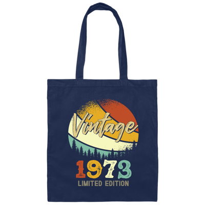 Vintage 1973 Limited Year of Vintage 1973 Canvas Tote Bag