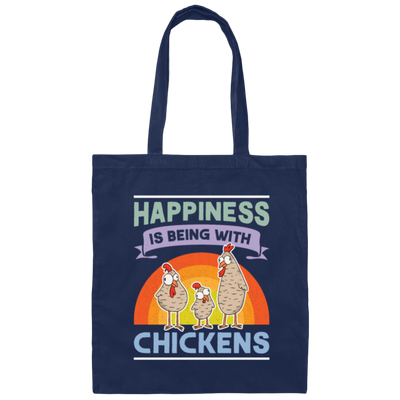 Happiness Is Being With Chickens Chicken Funny In Thanks Giving Canvas Tote Bag