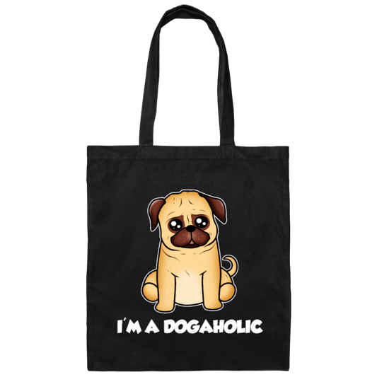 Dog Lover, Dogaholic Gift, I Am A Dogaholic, Best Dog, Love Dog Canvas Tote Bag