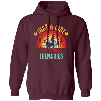 Just A Girl Who Loves Frenchies, Retro French Bulldog Pullover Hoodie