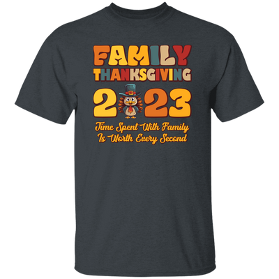 Family Thanksgiving 2023, Time Spent With Family Is Worth Every Second, Merry Christmas, Trendy Christmas Unisex T-Shirt