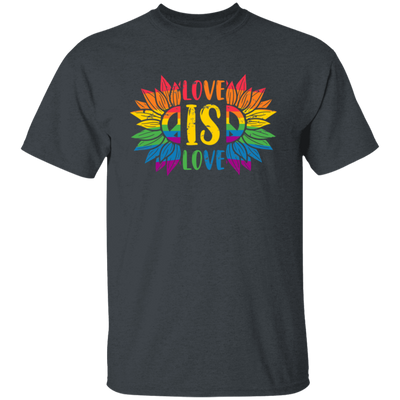 Love Is Love, LGBT Pride, Pride's Day, Proud Of Lgbtq Unisex T-Shirt