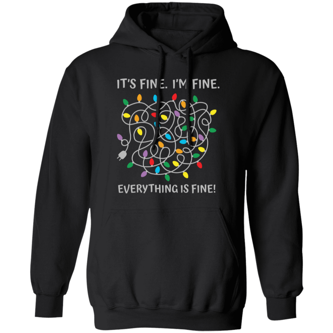 This pullover hoodie features a comfortable fit and a soft fabric made from a blend of cotton and polyester. It is designed with a modern cut and the print "It's Fine, I'm Fine, Everything Is Fine" in bold lettering. Get ready to slip into comfort with this stylish hoodie.