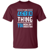 It's An Actor Thing, You Wouldn Not Understand, Love Actor Best Gift Unisex T-Shirt