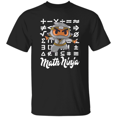 Funny Math Ninja, Love Math, Ninja Love Math, Best Math Lover, Ninja Gift Unisex T-Shirt