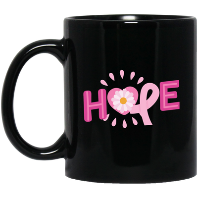 Hope, Please Hope, Pink Ribbon, Aweness, Hopeness Black Mug