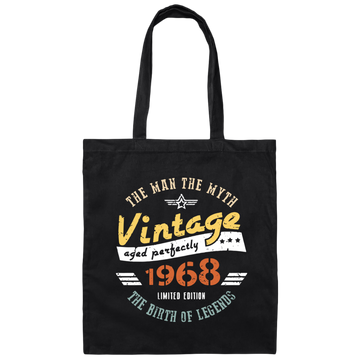 The Man The Myth, Vintage Aged Perfectly, 1968 Gift Idea, Limited Edition Canvas Tote Bag