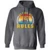 My Train, My Rules, Retro Train, Retro Rules, Train Silhouette Pullover Hoodie