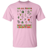 We All Thrive Under Different Conditions, Different Plants Unisex T-Shirt